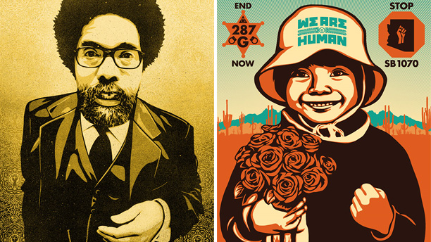 "Cornel West" & "Alto Arizona" by Shepard Fairey "Cornel West" & "Alto Arizona" by Shepard Fairey